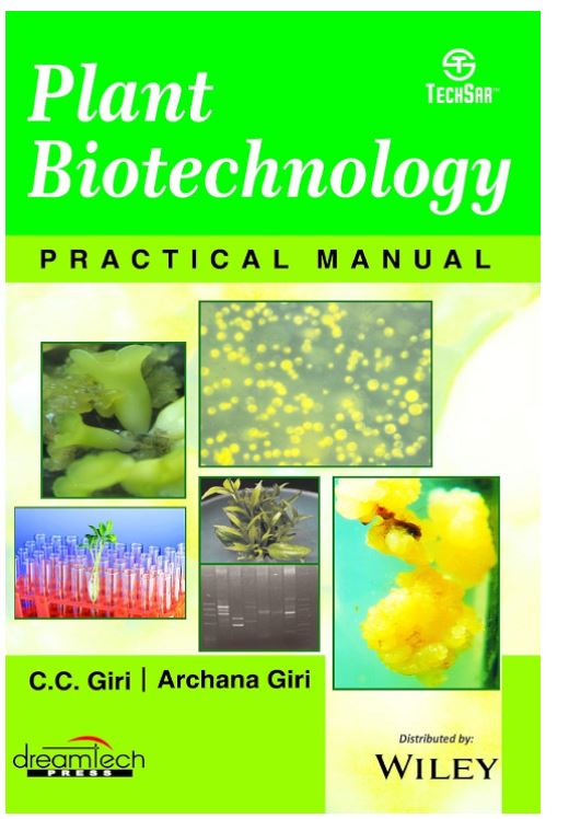 Plant Biotechnology: Practical Manual 